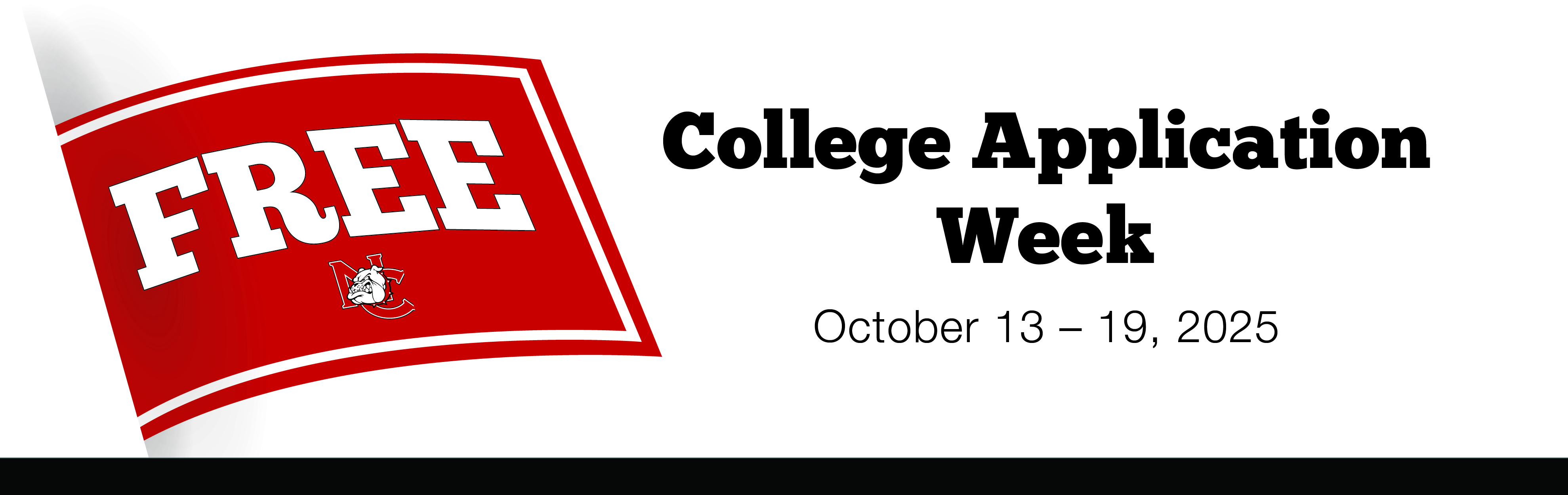 Free College Application Week Decorative: Free College Application Week