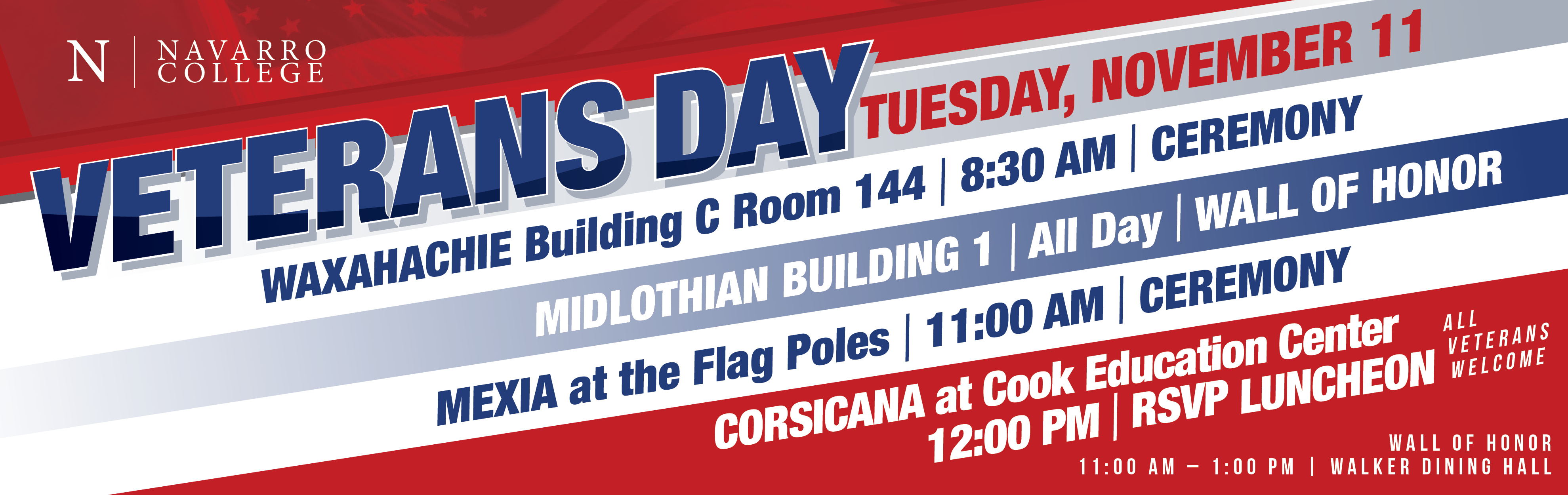 Veteran's Day Events 2025 List of Veterans Days events on each campus in red, white, and blue stripes